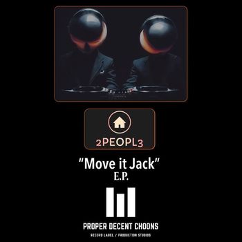 2Peopl3 - Move It Jack E.P.