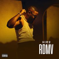Hiro - RDMV (Explicit)