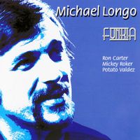 Michael Longo - Funkia (2024 Remastered Version)