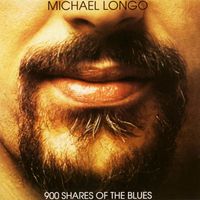 Michael Longo - 900 Shares of the Blues (2024 Remastered Version)