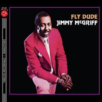 Jimmy McGriff - Fly Dude (2024 Remastered Version)