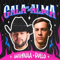 Guaynaa & Duelo - Cala En El Alma