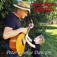Peter Dawson - Touching Strings