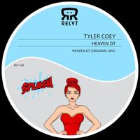 Tyler Coey - Heaven Dt