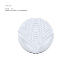 NOTO - ∞ (ENDLESS LOOP DIGITAL EDITION)