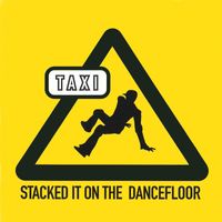 Taxi - Stacked It (Explicit)
