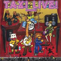 Taxi - Taxi Live! (Explicit)