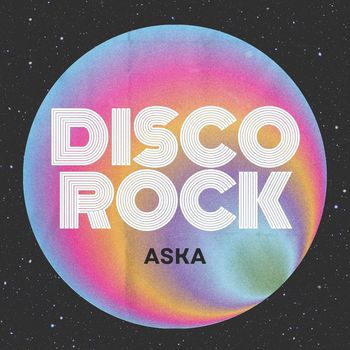 Aska - Disco Rock