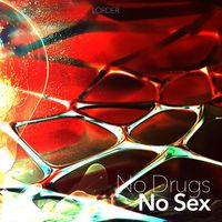 Lorder - No Drugs No Sex (Explicit)