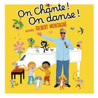 Gilbert Montagné - On chante ! On danse ! avec Gilbert Montagné