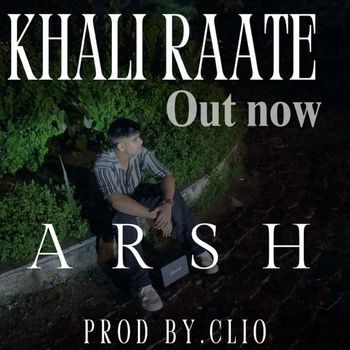 Arsh - Khali Raate