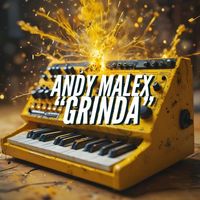 Andy Malex - Grinda