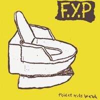 F.Y.P - Toilet Kids Bread