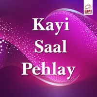 Irene Parveen - Kayi Saal Pehlay (Original Motion Picture Soundtrack)