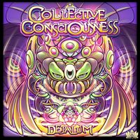 Dejalum - Collective Consciousness