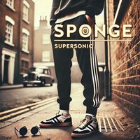 Sponge - Supersonic