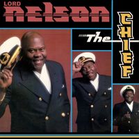 Lord Nelson - The Chief Breakin for '85
