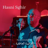 Hasni Sghir - النكسة العاطفية