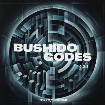 Various Artists - VA. BUSHIDO CODES 003