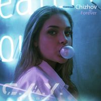 Chizhov - Forever