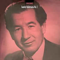 Juanito Valderrama - Canciones, Vol. 2