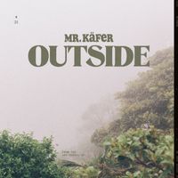 Mr. Käfer - Outside