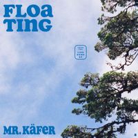 Mr. Käfer - Floating