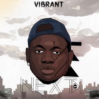 Vibrant - Next in Acie (Explicit)