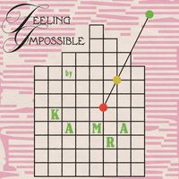Kamra - Feeling Impossible (Explicit)