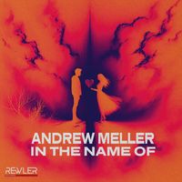 Andrew Meller - In The Name Of (Original mix)