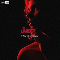 Seazons - Dusk Til Dawn