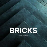 Luca Sirianni - Bricks
