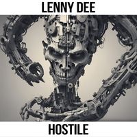 Lenny Dee - Hostile (Explicit)