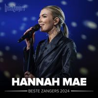 Hannah Mae - Beste Zangers 2024 (Hannah Mae)