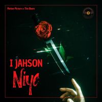 I Jahson - Niye (Explicit)