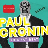 Paul Cronin - This Fat Beat