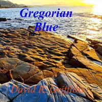 David R. Griffiths - Gregorian Blue