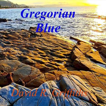 David R. Griffiths - Gregorian Blue