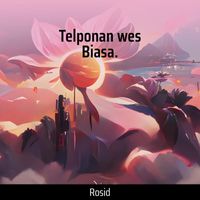 rosid - Telponan wes Biasa (Acoustic)