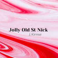 J Kirmse - Jolly Old St Nick