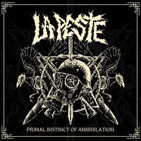 La Peste - Primal Instinct Of Annihilation (Explicit)