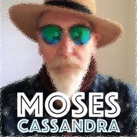 Cassandra - Moses