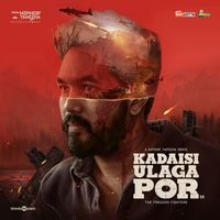 Hiphop Tamizha - Kadaisi Ulaga Por (Original Motion Picture Soundtrack)