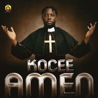Kocee - Amen (Explicit)