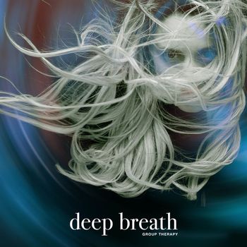 Group Therapy - Deep Breath