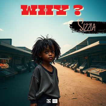 Sizzla - Why