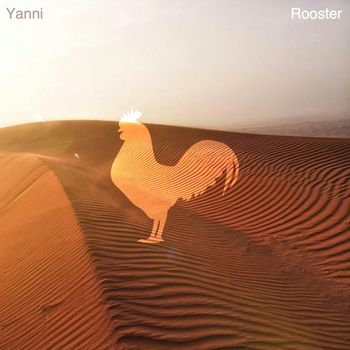 Rooster - Yanni