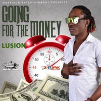 Lusion - Going for the Money