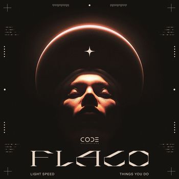 Flaco - Light Speed / Things You Do