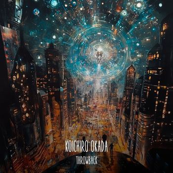 Koichiro Okada - Throwback